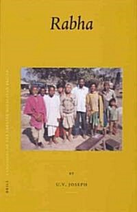 Languages of the Greater Himalayan Region, Volume 1 Rabha (Hardcover)