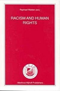 Racism and Human Rights (Paperback, Softcover Repri)
