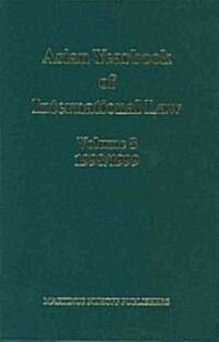 Asian Yearbook of International Law, Volume 8 (1998-1999) (Hardcover)