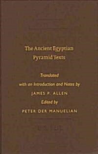 The Ancient Egyptian Pyramid Texts (Hardcover)