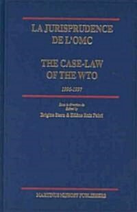 La Jurisprudence de LOmc / The Case-Law of the Wto, 1996-1997 (Hardcover)
