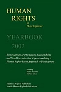 Human Rights in Development, Volume 8: Yearbook 2002 (Paperback, 2002)