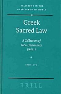 Greek Sacred Law: A Collection of New Documents (NGSL) (Hardcover)