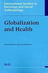 Globalization and Health (Hardcover)