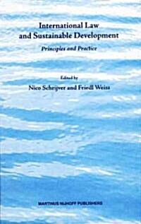 International Law and Sustainable Development: Principles and Practice (Hardcover)