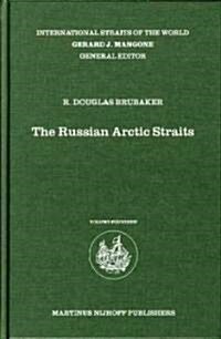 The Russian Arctic Straits (Hardcover)