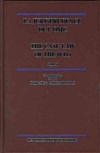La Jurisprudence de LOmc / The Case-Law of the Wto, 1998-1 (Hardcover)