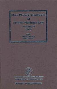 Max Planck Yearbook of United Nations Law, Volume 9 (2005) (Hardcover, 2005)