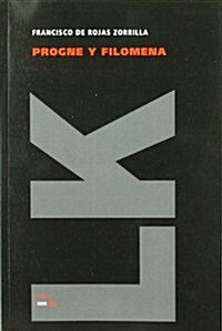 Progne y Filomena (Paperback)