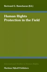 Human rights protection in the field