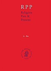Religion Past and Present, Volume 10 (Pet-Ref) (Hardcover)