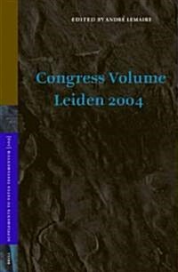 Congress Volume Leiden 2004 (Hardcover)