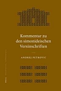 Kommentar Zu Den Simonideischen Versinschriften (Hardcover)