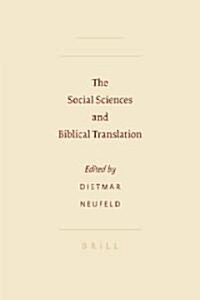 The Social Sciences and Biblical Translation (Hardcover)