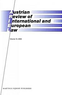 Austrian Review of International and European Law, Volume 10 (2005) (Hardcover)