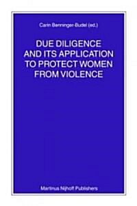 Due Diligence and Its Application to Protect Women from Violence (Paperback)