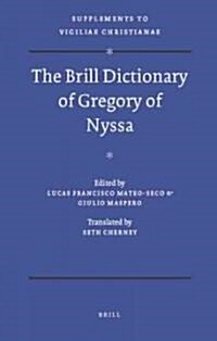 The Brill Dictionary of Gregory of Nyssa (Hardcover, REV and Expande)
