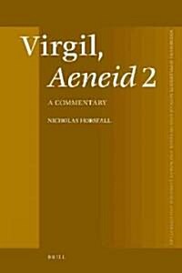 Virgil, Aeneid 2: A Commentary (Hardcover)