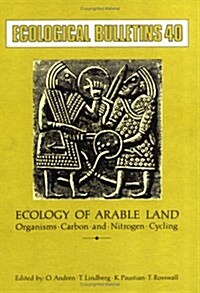 Ecology of Arable Land (Hardcover)