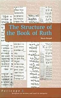 The Structure of the Book of Ruth (Hardcover)