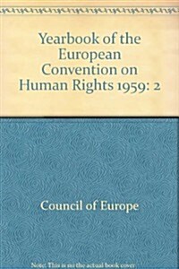 Yearbook of the European Convention on Human Rights (Hardcover, 1960)