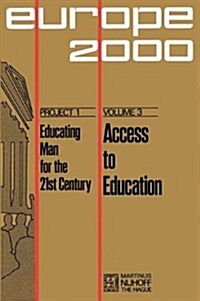 Access to Education: New Possibilities (Paperback, 1973)