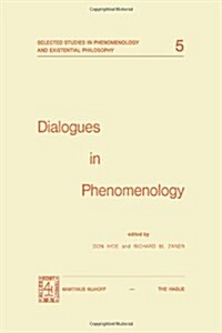 Dialogues in Phenomenology (Paperback)