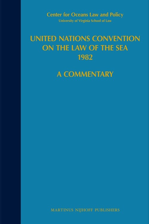 United Nations Convention on the Law of the Sea, 1982 (Hardcover, 1985)