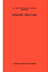 Dynamic Fracture (Hardcover)