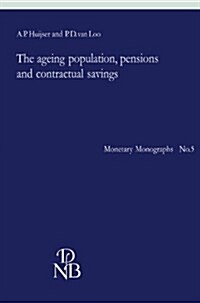 The Ageing Population, Pensions and Contractual Savings (Paperback, 1986)