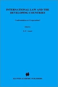 Confrontation or cooperation? : International law and the developing countries