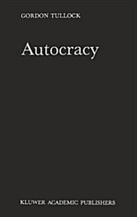 Autocracy (Hardcover, 1987)