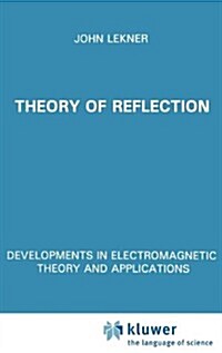 Theory of Reflection of Electromagnetic and Particle Waves (Hardcover, 1987)