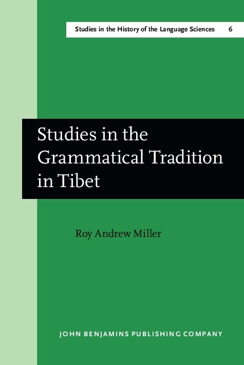 Studies in the Grammatical Tradition in Tibet (Hardcover)