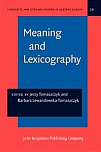 Meaning and Lexicography (Hardcover)