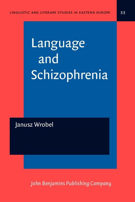 Language and Schizophrenia (Hardcover)