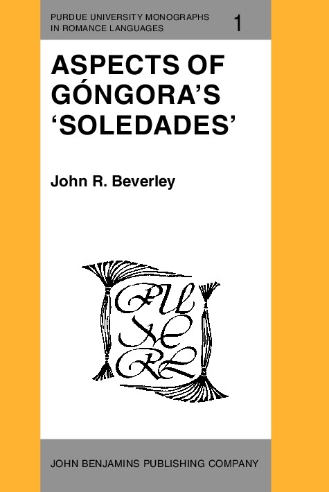 Aspects on Gongoras Soledades (Hardcover)