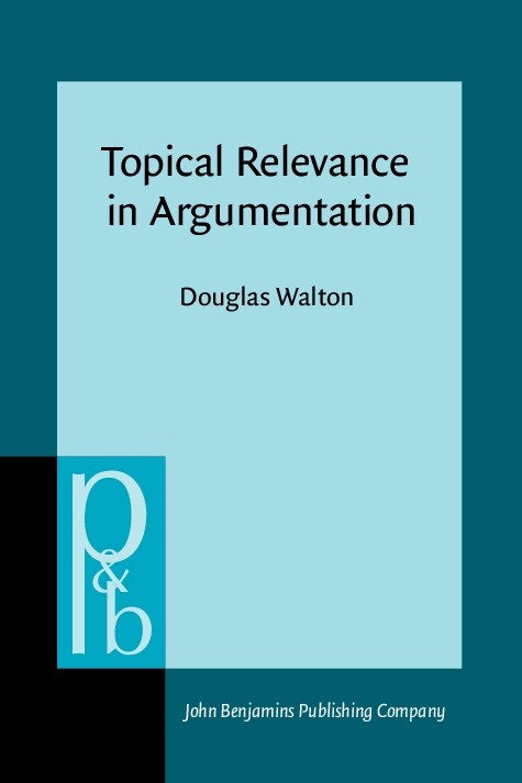 Topical Relevance in Argumentation (Paperback)