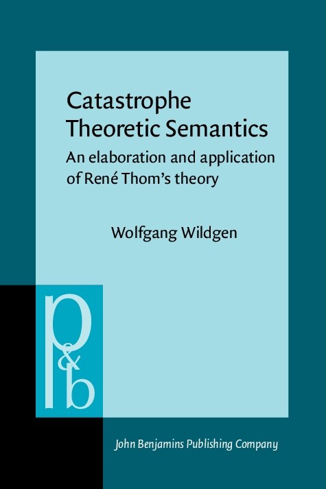 Catastrophe Theoretic Semantics (Paperback)