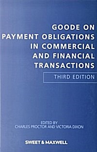 Goode on Payment Obligations in Commercial and Financial Transactions (Hardcover, 3 ed)