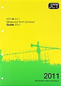 JCT: Measured Term Contract Guide 2011 (Paperback)