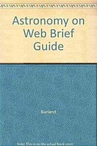 Astronomy on Web Brief Guide (Paperback)