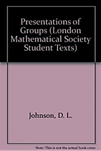 Presentations of Groups (Hardcover)