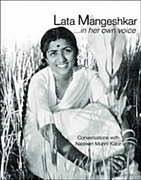 Lata Mangeshkar...in Her Own Voice (Hardcover, UK)
