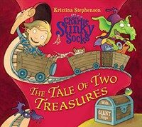 Sir Charlie Stinky Socks: The Tale of Two Treasures (Paperback)