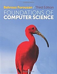 Foundations of Computer Science (Paperback, 3 Rev ed)