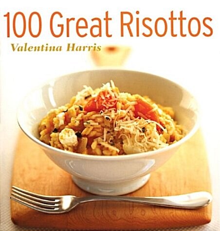 100 GREAT RISOTTOS PB (Paperback)