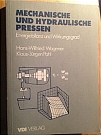 MECHANISCHE UND HYDRAULISCHE PRESSEN (Paperback)