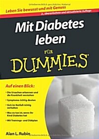 Mit Diabetes Leben Fur Dummies (Paperback, 2 Rev ed)