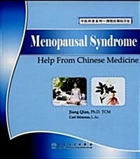 Menopausal Syndrome  - Help from Chinese Medicine (Paperback)